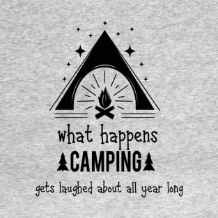 Camping Quote Humor T-Shirt